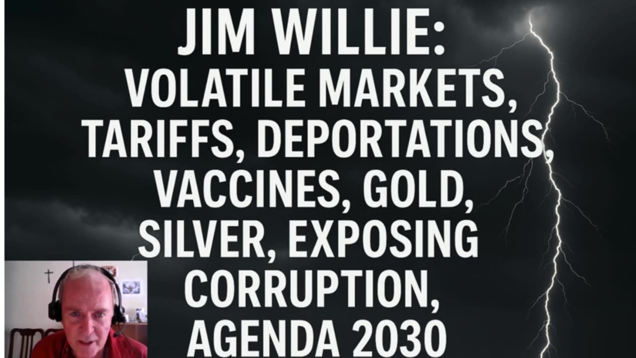 🚨 Jim Willie Unfiltered: Volatile Markets, Gold, Vaccines & the Real Agenda 🧨💥/PART 2/
