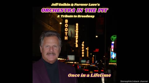 Jeff Golkin & Forever Love - Once in a Lifetime