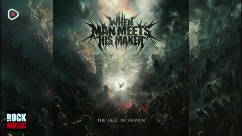 When Man Meets His Maker - The Hell In Heaven (2025)