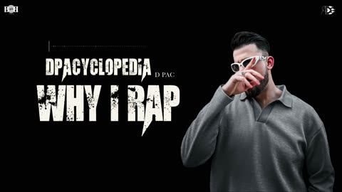 D PAC - Why I Rap (Official Audio) DPACYCLOPEDIA