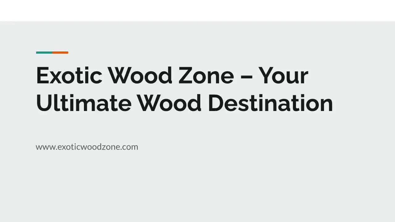 Explore Exotic Wood Zone