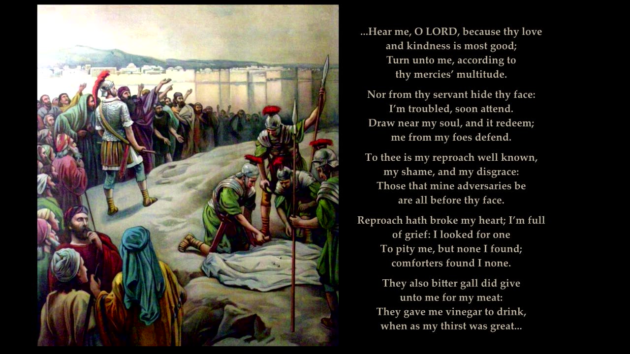 Psalm 69: 16-21. Tune: Stornoway