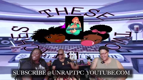 UNRAPTPC PRESENTS.......THESE TWO B*TCHES