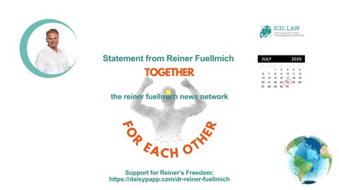 Reiner Fuellmich - New Statement from prison - July 24 2025