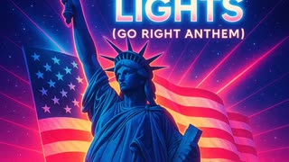 Guiding Lights (Go Right Anthem)