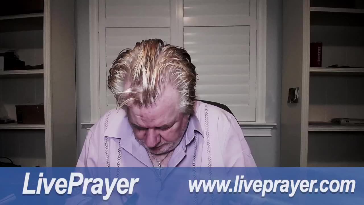Liveprayer with Bill Keller 7/31/23