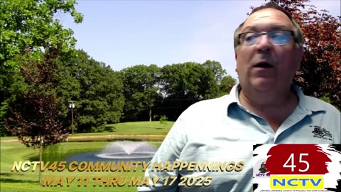NCTV45’S LAWRENCE COUNTY COMMUNITY HAPPENINGS MAY 11 THRU MAY 17 2025