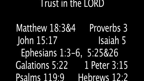 Sunday August 31, 2025. Trust in the LORD.