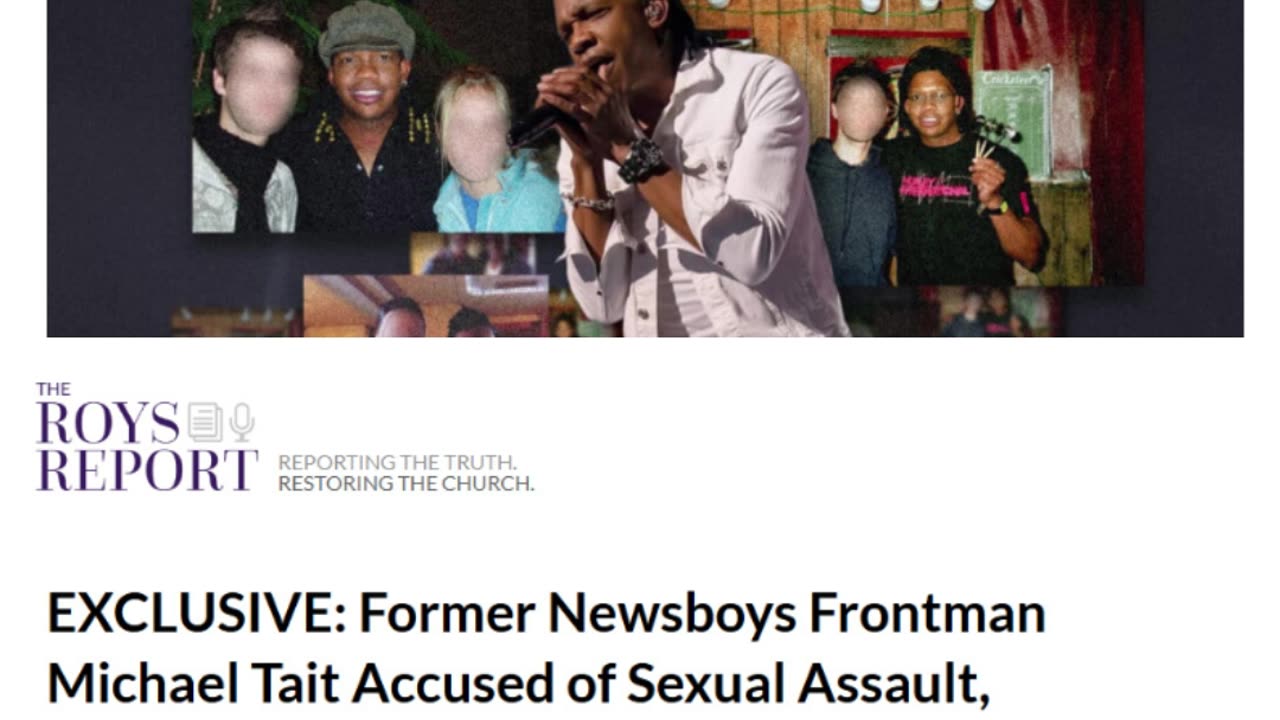 Roys Report Shows Former Newsboys and DC Talk Singer Michael Tait Sexual Misbehavior With 3 Men