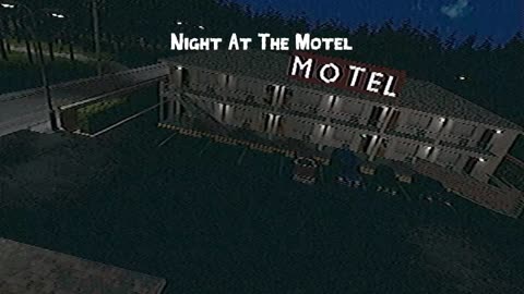 Night At The Motel