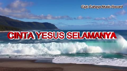 The Love of Jesus Forever