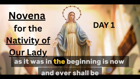 Novena for the Nativity of Our Lady: Day 1