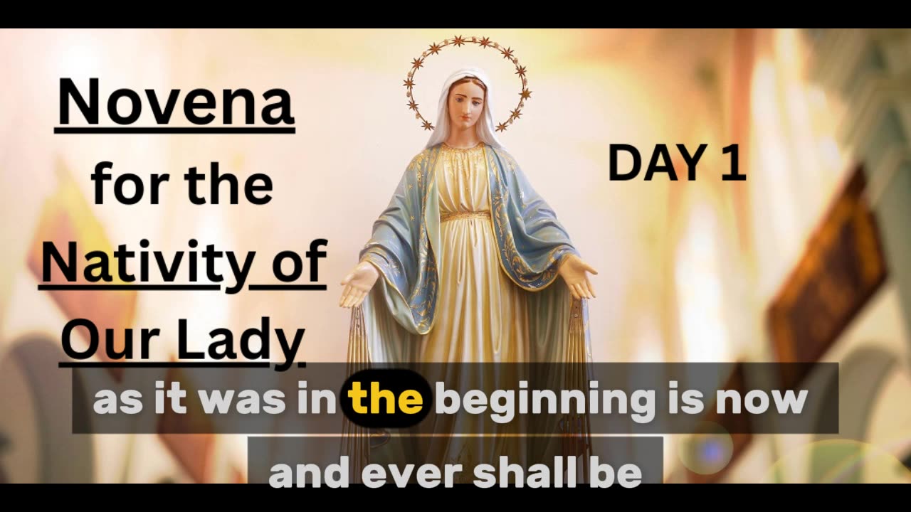 Novena for the Nativity of Our Lady: Day 1