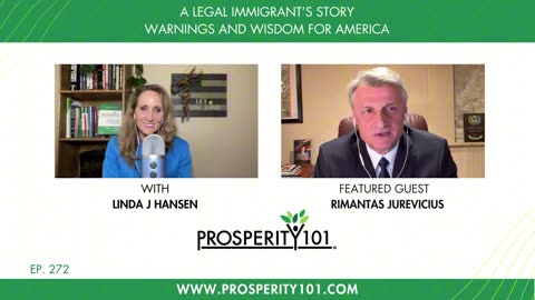 A Legal Immigrant’s Story – Warnings and Wisdom for America – with Rimantas Jurevicius – [Ep. 272]