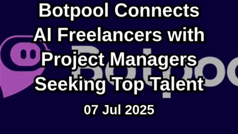 Botpool Connects AI Freelancers with Project Managers Seeking Top Tale