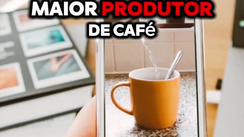 Onde o Café é Mais Produzido no Mundo? Descubra Agora!