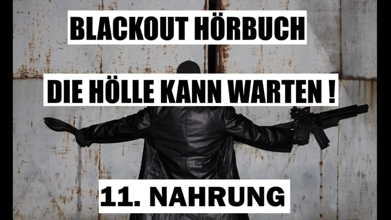 BLACKOUT HÖRBUCH 11. NAHRUNG