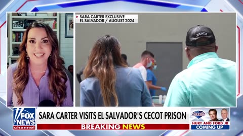 'Nothing I've ever seen': Sara Carter visits El Salvador's CECOT prison