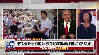 Netanyahu eulogizes Charlie Kirk on Fox News