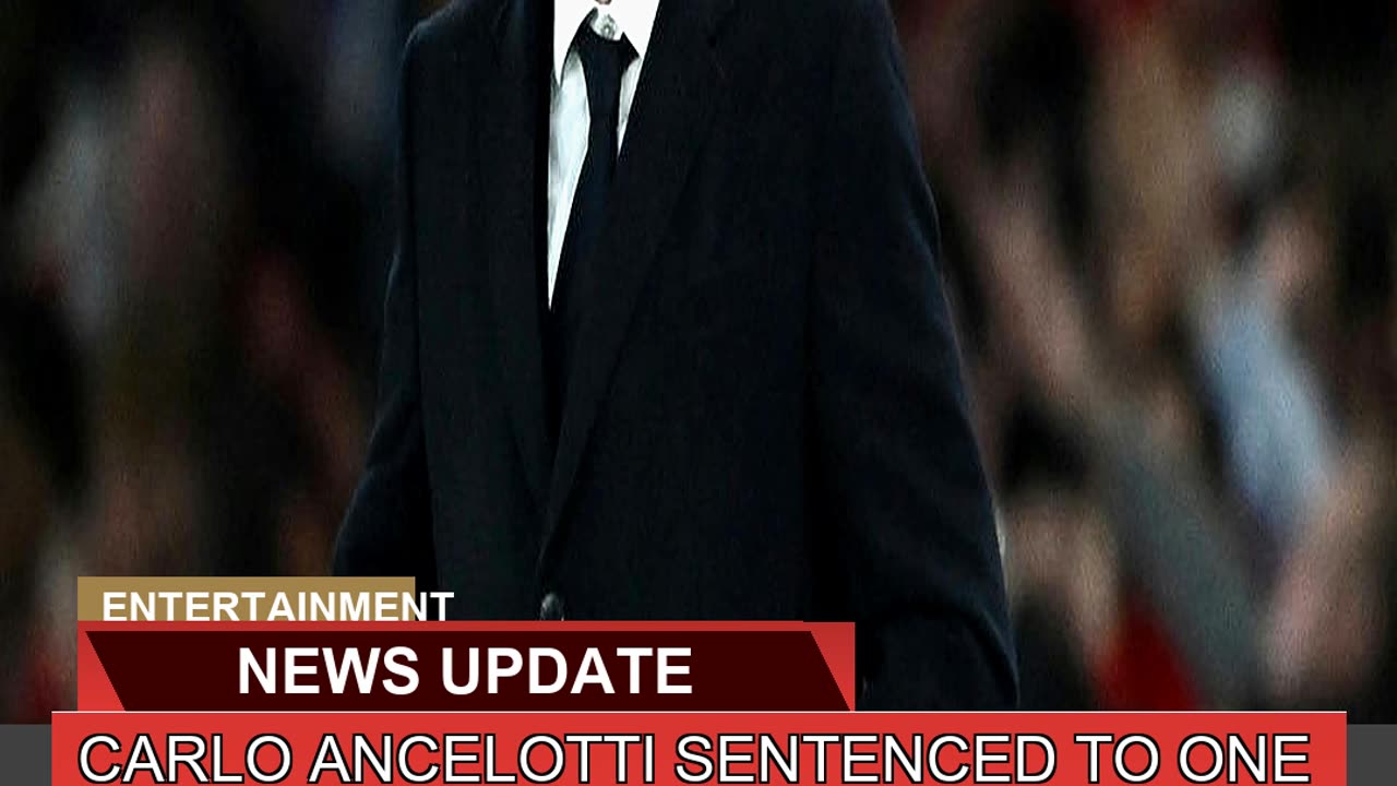 Carlo Ancelotti Sentenced to One Year for Tax Evas