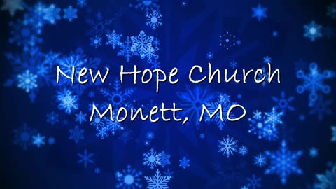 New Hope Church- MonettMO Stream
