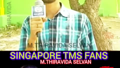 TAMAL NADU டிஎம்எஸ் ரசிகர்கள் TMS LEGEND M.THIRAVIDA SELVAN SINGAPORE TMS FANS 2025 PART 54