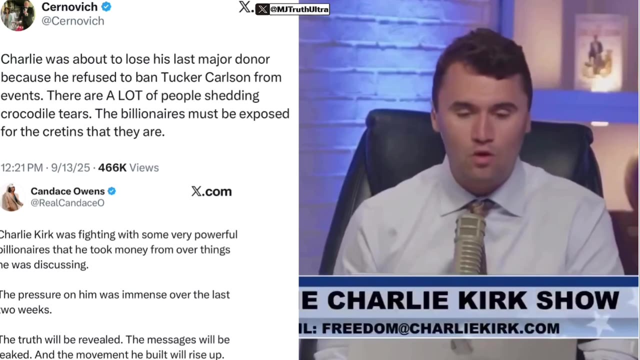 Charlie Kirk — Donors wanted him to ban Tucker