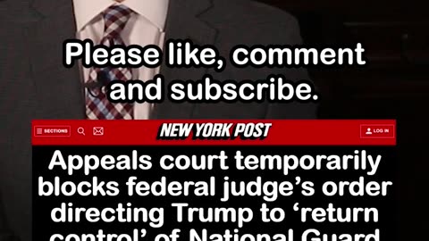 Appeals Court Stays District Judge Ordering Trump to Return National Guard Control to California