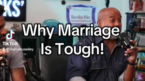 Why Marriage Is Tough!