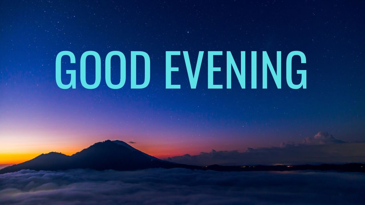 GOOD EVENING.... Street View .... Activity LIVE