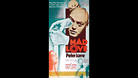Mad Love [1935]