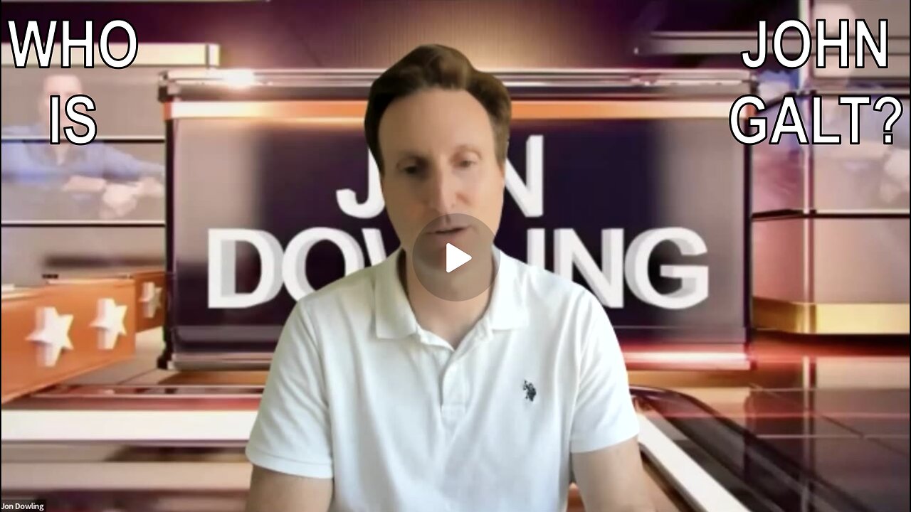 JON DOWLING W/ SGANON Talk All Things Geopolitical. WHO IS JOHN GALT?