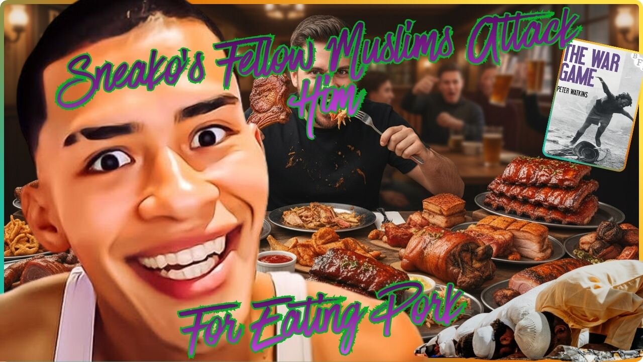 Muslims Attack Sneako For Eating Pork. Muslim AI Propaganda. The War Game. BBC Docu Oiginally Banned