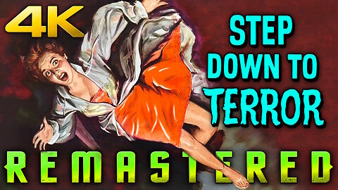 Step Down To Terror (4K - UHD) - REMASTERED - Starring Charles Drake & Colleen Miller