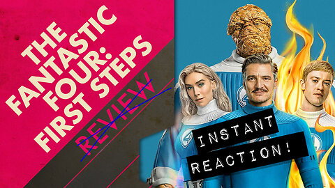 Fantastic Four: First Steps - 5 Minute Instant Reaction Review