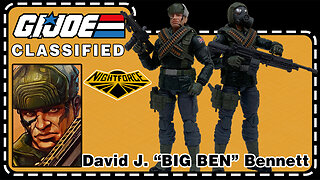 David J. "Big Ben" Bennett - Night Force - G.I. Joe Classified 77 - Unboxing & Review