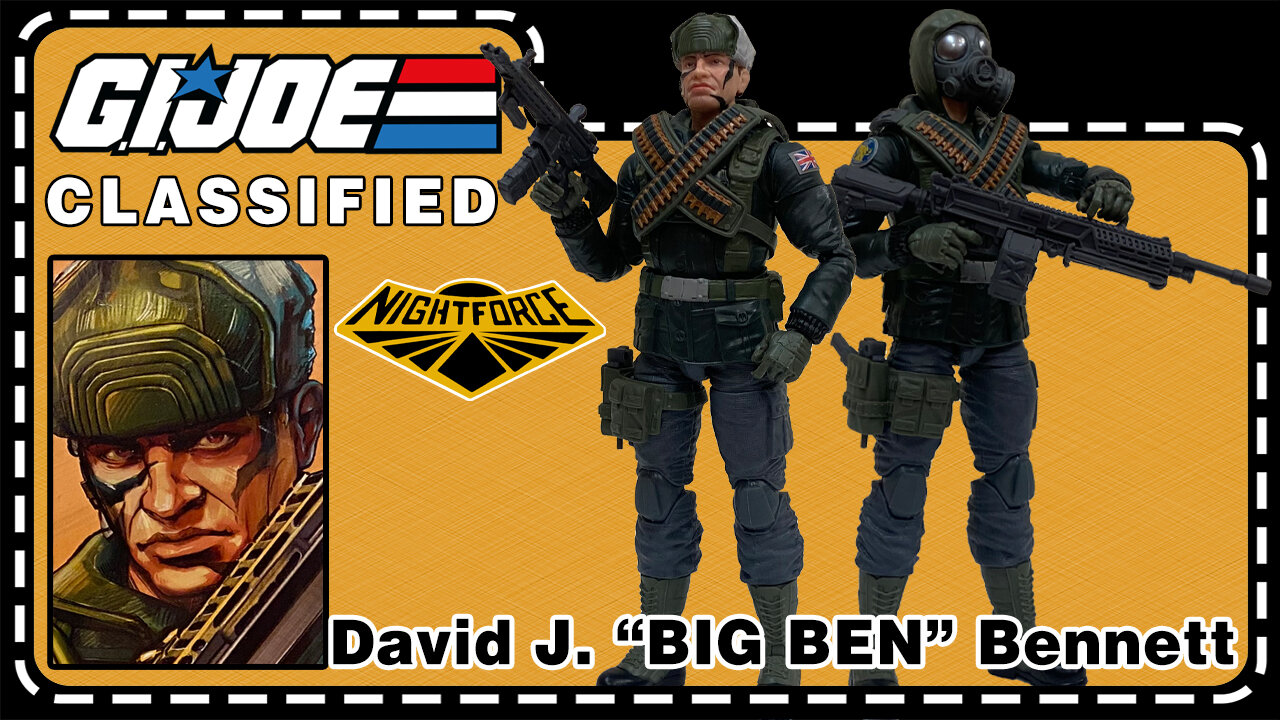 David J. "Big Ben" Bennett - Night Force - G.I. Joe Classified 77 - Unboxing & Review