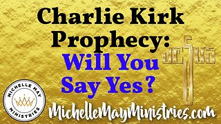 Charlie Kirk Prophecy: Will You Say YES?