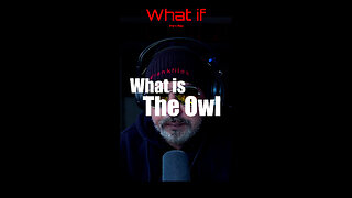 What is The Owl I speak Of