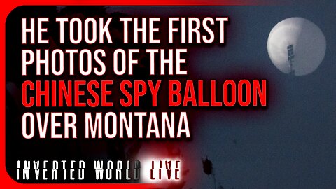 He Took The First Photos of The Chinese Spy Balloon Over Montana