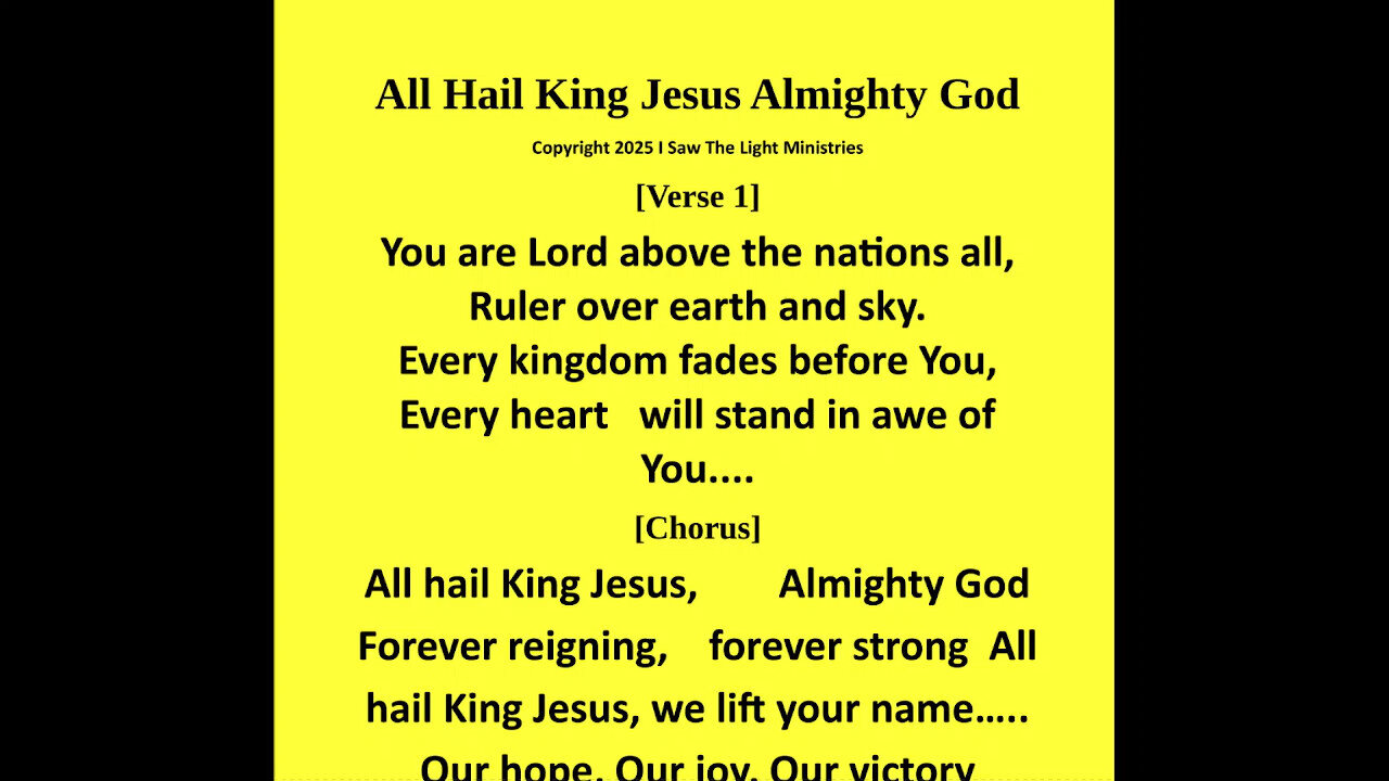 All Hail King Jesus Almighty God