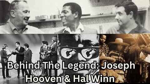 Behind The Legend: Joseph Hooven & Hal Winn