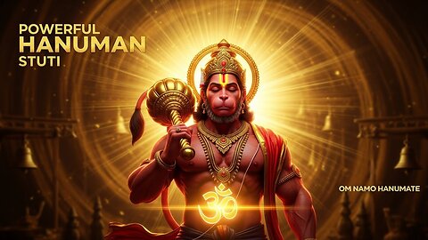 Powerful Hanuman Stuti for Protection & Strength | Om Shri Hanumate Namah