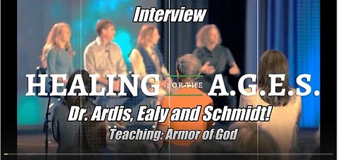 Interview of Healing for the Ages Doctors. Teaching: Armor of God.
