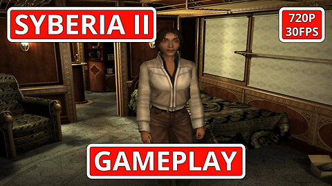 Syberia II: Gameplay - (PC HD) [720p30FPS]
