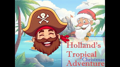 Holland's Tropical Christmas Adventure!
