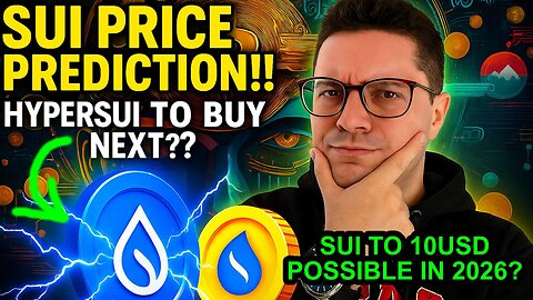 SUI Price Prediction for 2026!! HyperSUI Best Next Crypto for SUI Defi Chain??