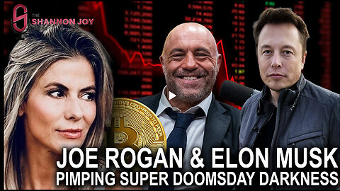 Joe Rogan & Elon Musk Pimping Super Doomsday Darkness * Michael Burry Says Bitcoin Is Worthless