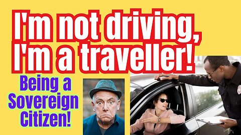 Sovereign citizens? Dragging out ancient laws to suit themselves??