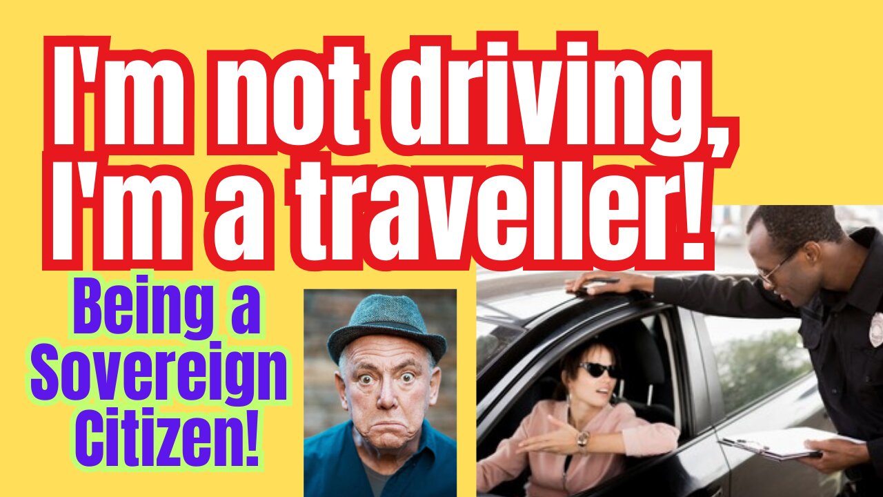 Sovereign citizens? Dragging out ancient laws to suit themselves??